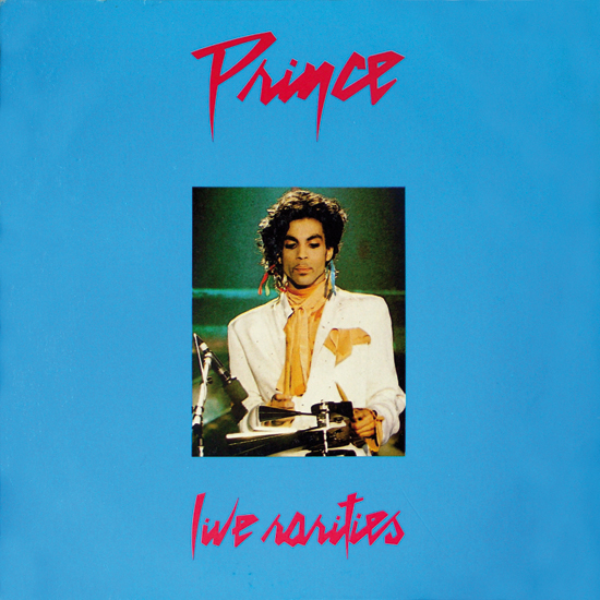 Prince live - Rarities